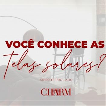 Você conhece as Telas Solares? 